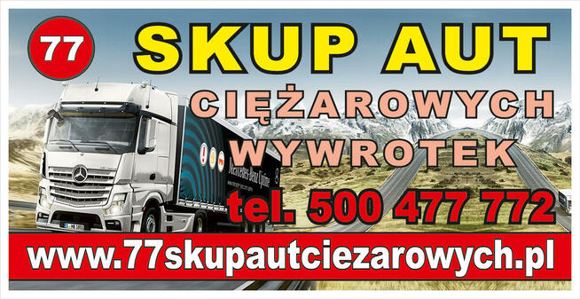 SKUP SAMOCHODÓW CIĘŻAROWYCH, CIĄGNIKÓW SIODŁOWYCH