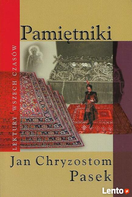 Pamiętniki Jan Chryzostom Pasek