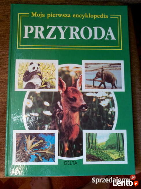 Moja pierwsza encyklopedia Przyroda