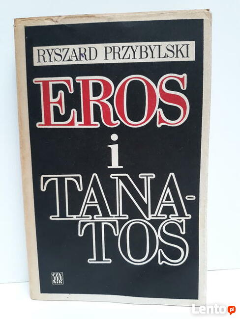 Ryszard Przybylski – Eros i Tanatos. Proza Jarosława Iwa...