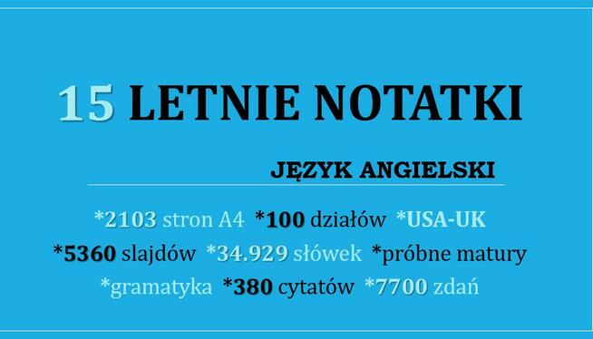 15 letnie Notatki język angielski matura