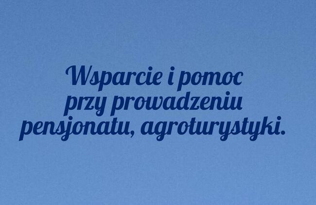 Poprowadzę pensjonat, schronisko, gosp. agroturystyzczne.