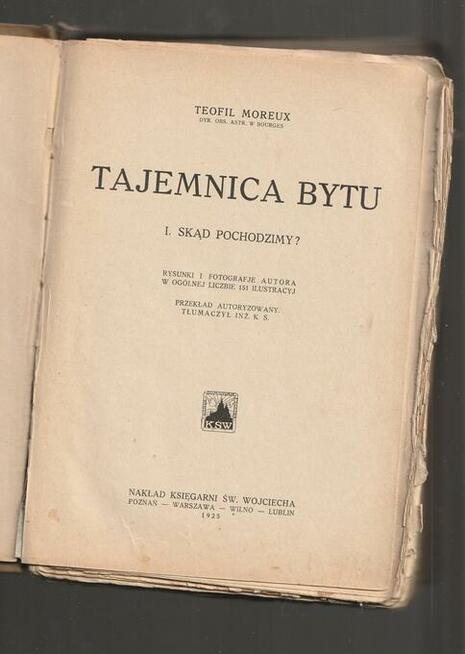 Tajemnica bytu Skąd pochodzimy t 1 Teofil Moreux