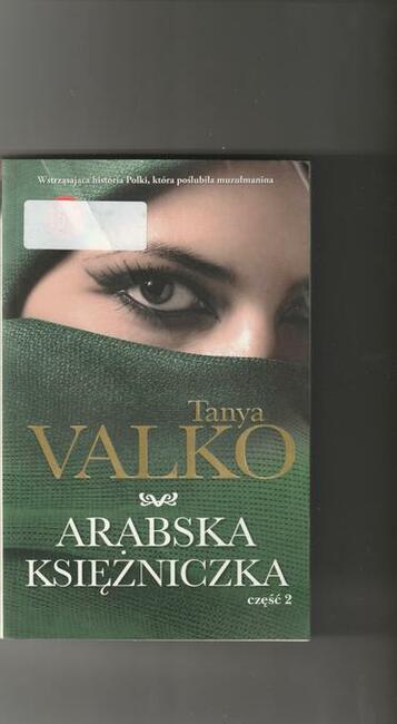 Arabska księżniczka. Część 2 Tanya Valko