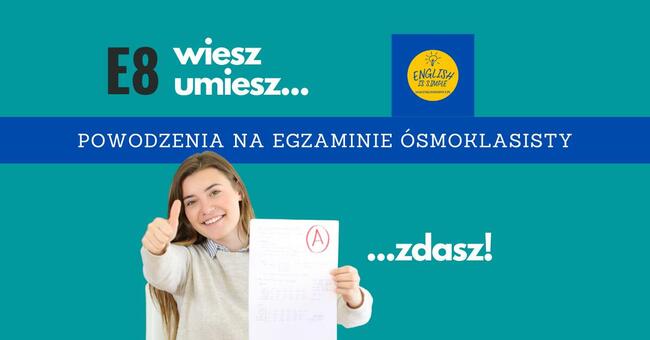 Przygotowanie do egzaminu 8 klasisty j. POLSKI I MATEMATYKA