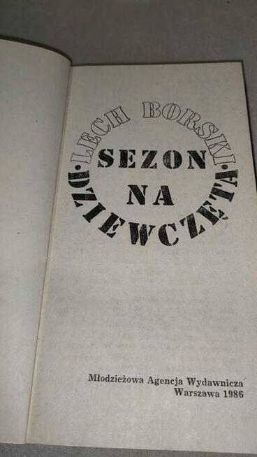 „Sezon na dziewczęta” Lech Borski + GRATIS książka
