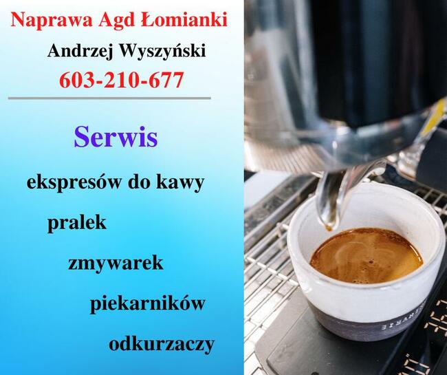 Serwis ekspresów - Naprawa AGD Łomianki Andrzej Wyszyński