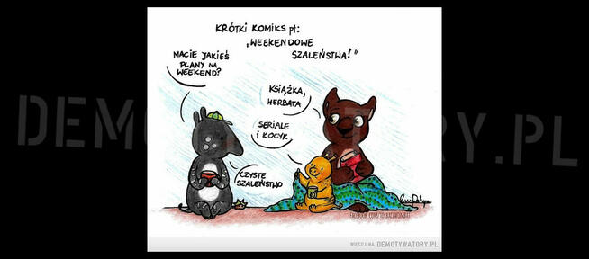 Weekendowe szaleństwo