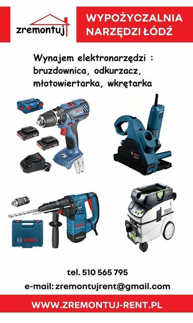 Mobilna wypożyczalnia narzędzi Łódź i okolice ZREMONTUJ RENT