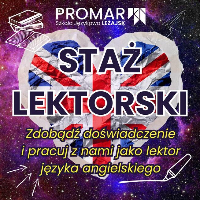 STAŻ LEKTORSKI w szkole językowej PROMAR Leżajsk
