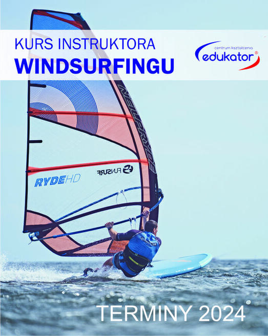 Kurs na Instruktora Windsurfingu