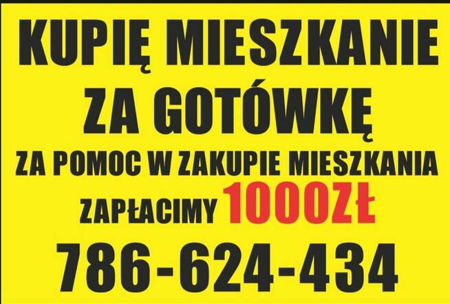 KUPIE MIESZKANIE ZA GOTÓWKE