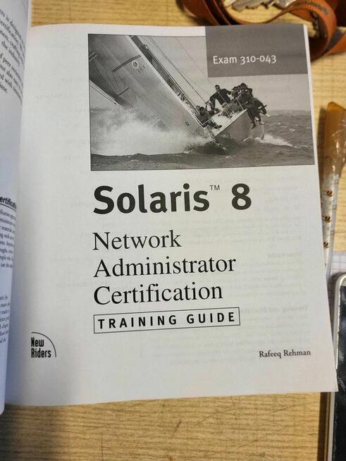 Solaris 8 Network Administrator Certification Training Guide