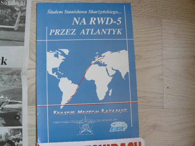 RWD 5,Sladem Skarzynskiego, Maluchem pokonali Atlantyk, pisma.