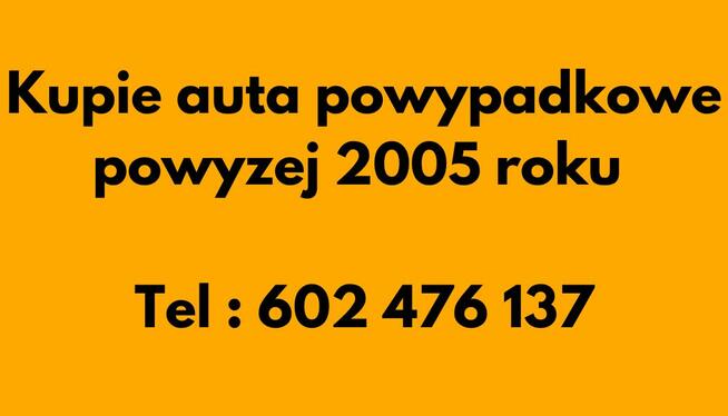 Kupie auta powypadkowe powyzej 2005 roku