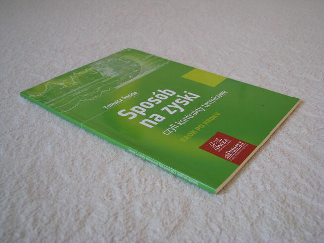 Hońdo Tomasz, Sposób na zyski czyli kontrakty terminowe