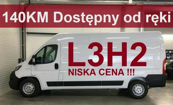 Fiat Ducato L3H2 140KM Super Niska Cena Dostępny od ręki Drzwi 270st. 1640zł