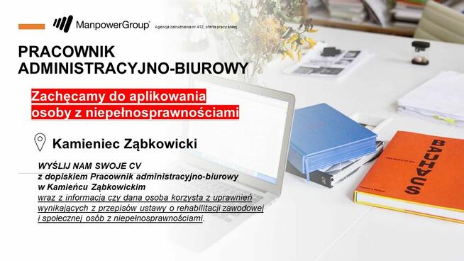 Pracownik biurowo - administracyjny ( również z orzeczeniem)