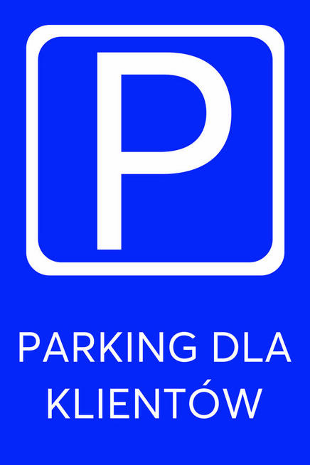 Tabliczki, tabliczka Parking tylko dla klientów różne rozmia