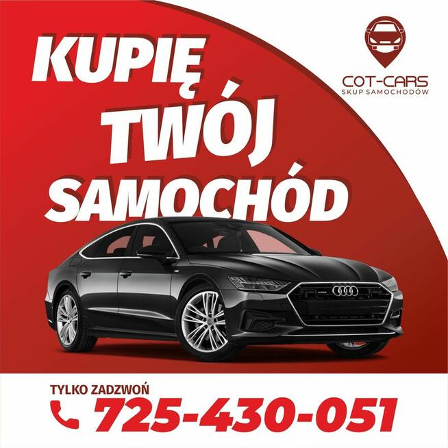 SKUP AUT_PŁACE NAJWIĘCEJ_PRZEBIJAMY INNYCH_KUPIĘ KAŻDE AUTO