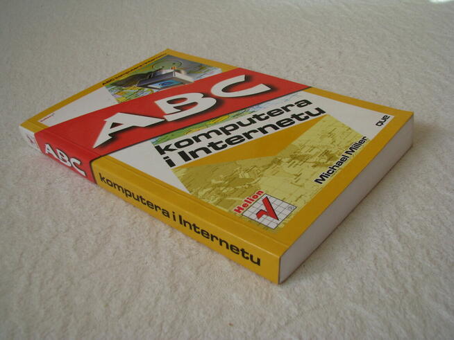 ABC komputera i Internetu, Michael Miller