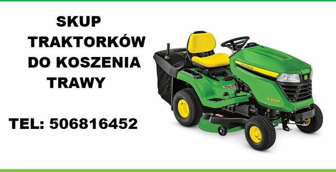 SKUP TRAKTORKÓW DO TRAWY *TRAKTORKI *KOSIARKI *TRAKTOREK