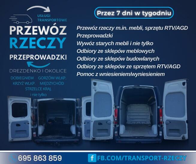 Przewóz rzeczy Przeprowadzki Transport Drezdenko i okolice