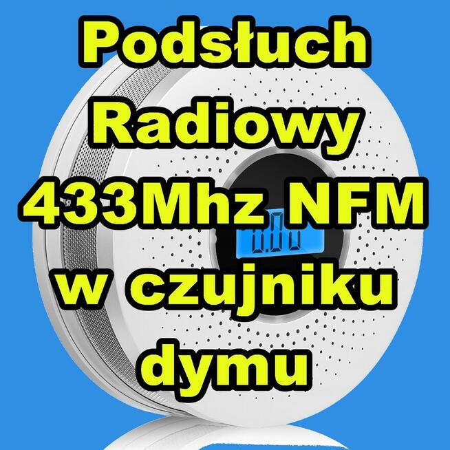 Czujnik dymu czadu z podsłuchem radiowym