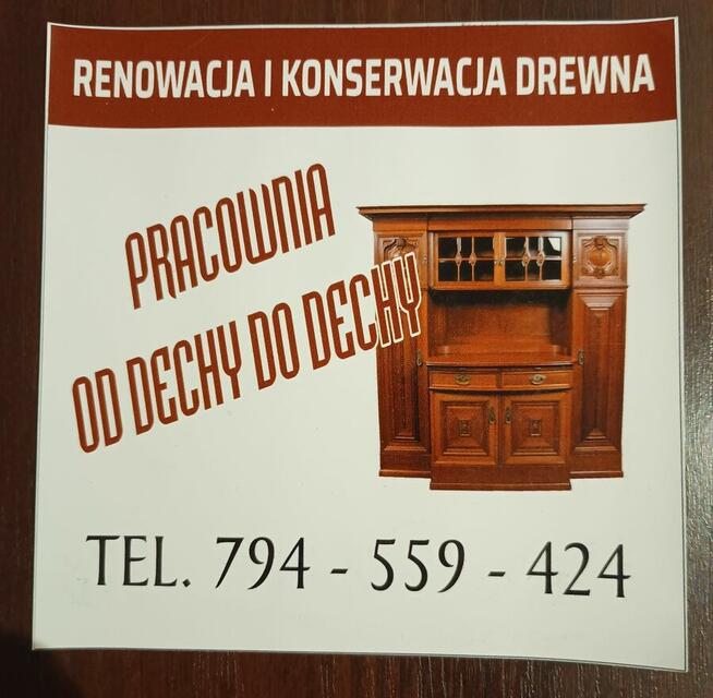 Renowacja konserwacja drewna . Pracownia