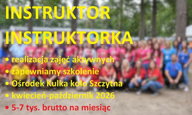 instruktor/instruktorka zajęć aktywnych (zapew. szkolenie)
