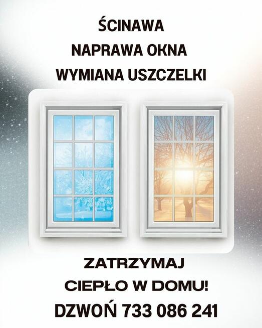 Naprawa Okien Ścinawa Tel: 733 086 241 | Termowizja |