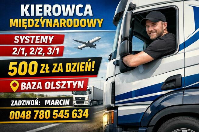 KIEROWCA KAT. CE - 500 ZŁ/NETTO - Olsztyn