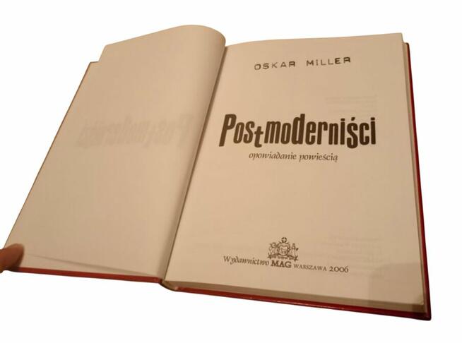 Oskar Miller: Postmoderniści wyd. MAG