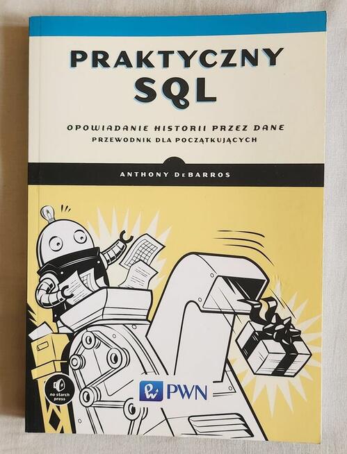 Praktyczny SQL Anthony Debarros