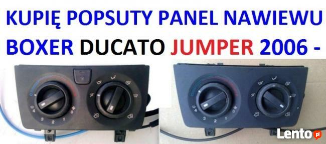 Kupię niedziałający panel nawiewu DUCATO BOXER JUMPER 2006-