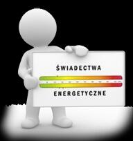 ŚWIADECTWA ENERGETYCZNE - TANIO, SOLIDNIE, SZYBKO