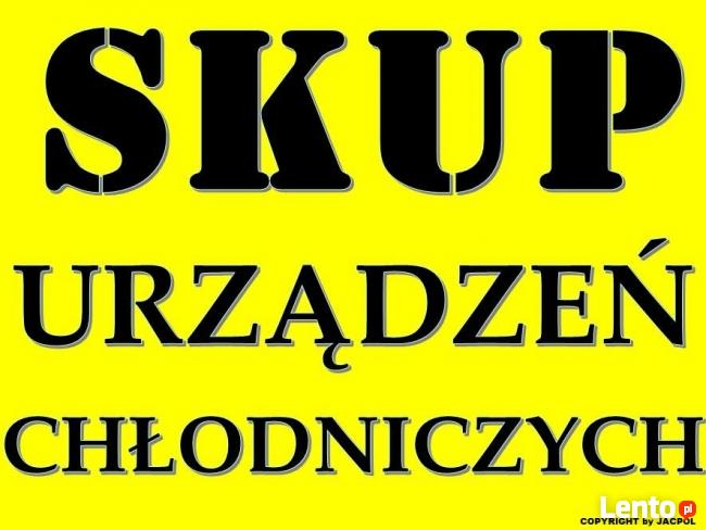 Skup urządzeń chłodniczych:lad szaf regałów lodówek