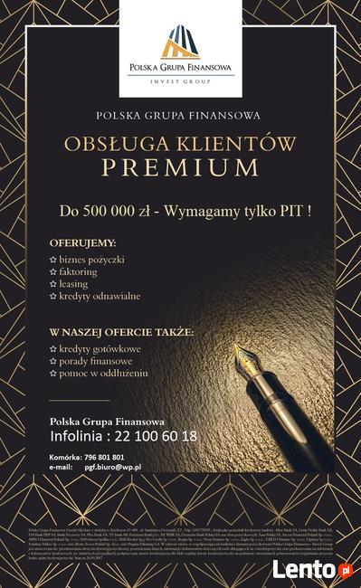 Kredyt dla Firm-Wystarczy KPiR lub PIT.