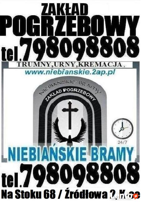 Usługi Pogrzebowe,Pogrzeby - Niebiańskie Bramy t.798 098 808