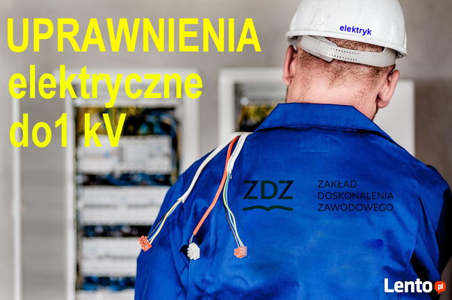 Uprawnienia Elektryczne Do 1 KV Elektryk Zostań Elektrykiem Chodzież