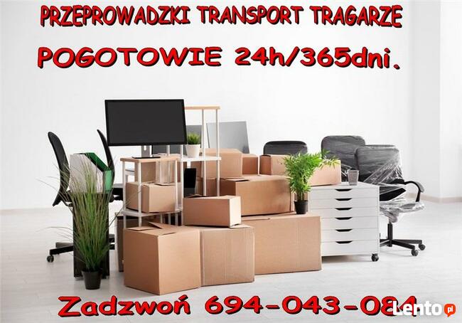 PRZEPROWADZKI TRANSPORT Duże i Małe TRAGARZE 24h.694 043 084