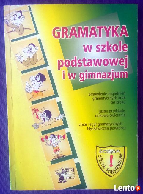 ** Sprzedam: Gramatyka w szkole podstawowej i gimnazjum **