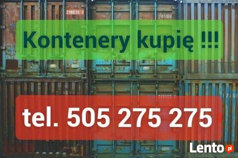 Kupię kontener morski GOTÓWKA !!!