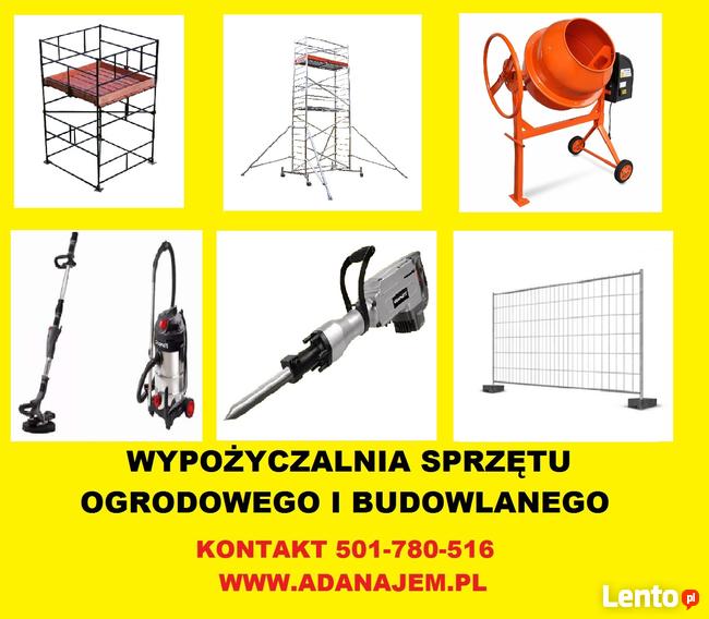 Rusztowanie betoniarka buława nagrzewnica piła do dr WYNAJEM