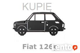 Fiat 126 Kupię