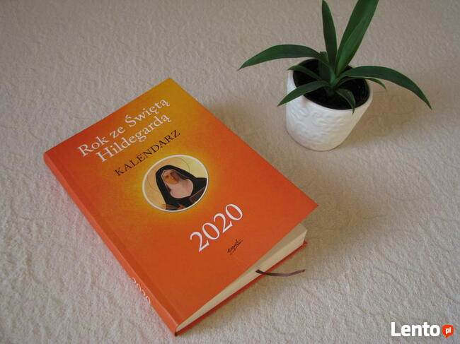 Kalendarz książkowy Rok ze Świętą Hildegardą na 2020 rok