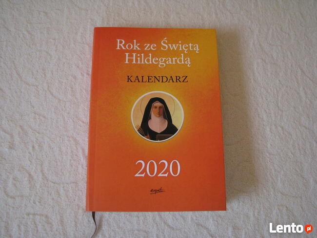 Kalendarz książkowy Rok ze Świętą Hildegardą na 2020 rok