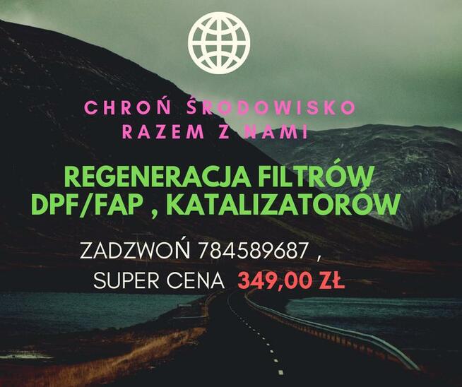 Regeneracja filtrów DPF/FAP/GPF/SCR i katalizatorów
