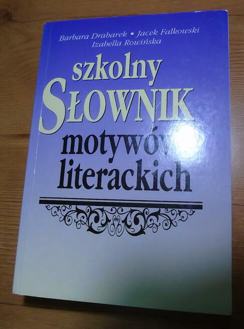 Szkolny słownik motywów i inne książki