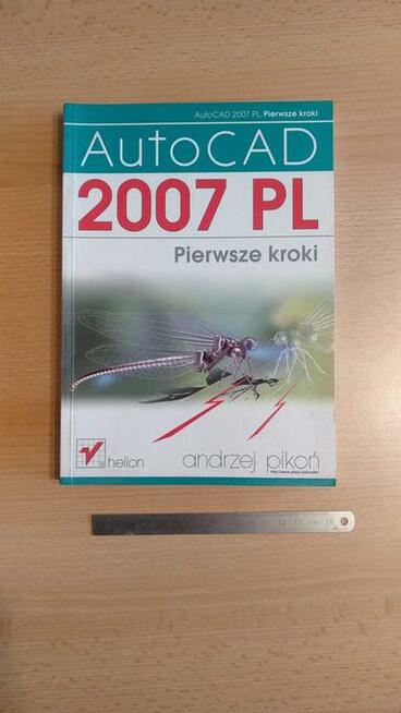 AutoCAD 2007 PL. Pierwsze kroki